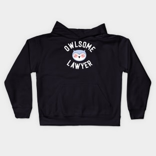 Owlsome Lawyer Pun - Funny Gift Idea Kids Hoodie